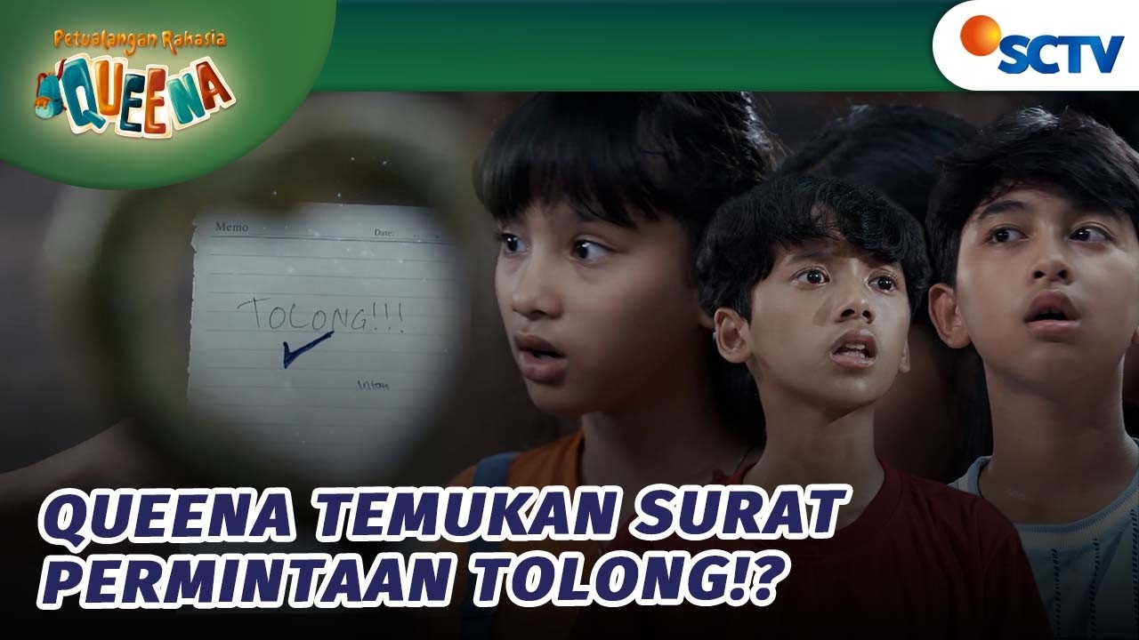 Queena Dapat Surat Misterius Minta Pertolongan? | Petualangan Rahasia Queena - Episode 10