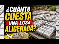 Cuanto cuesta una losa aligerada con casetón de icopor – Semana 13