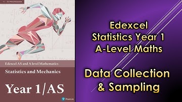 Edexcel A Level Maths Statistics 1 | Data Collection & Sampling