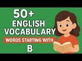 50+ English Vocabulary Words Starting with B | Learn with Meaning & Hindi Sentences