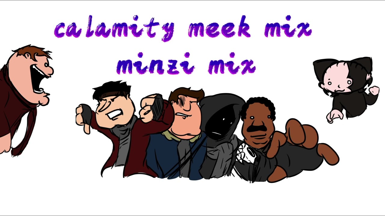 calamity meekmix mzinzi mix