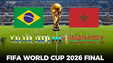 Brazil vs Morocco | FIFA World Cup 2026 Final | Full Match All Goals #football