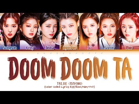 TRI.BE - DOOM DOOM TA Sub Español (트라이비 둠둠타 가사) (Color Coded Lyrics)