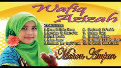 Wafiq Azizah -  MOHON AMPUN FULL ALBUM | Lagu RELIGI ISLAMI  - Durasi: 47:14. 