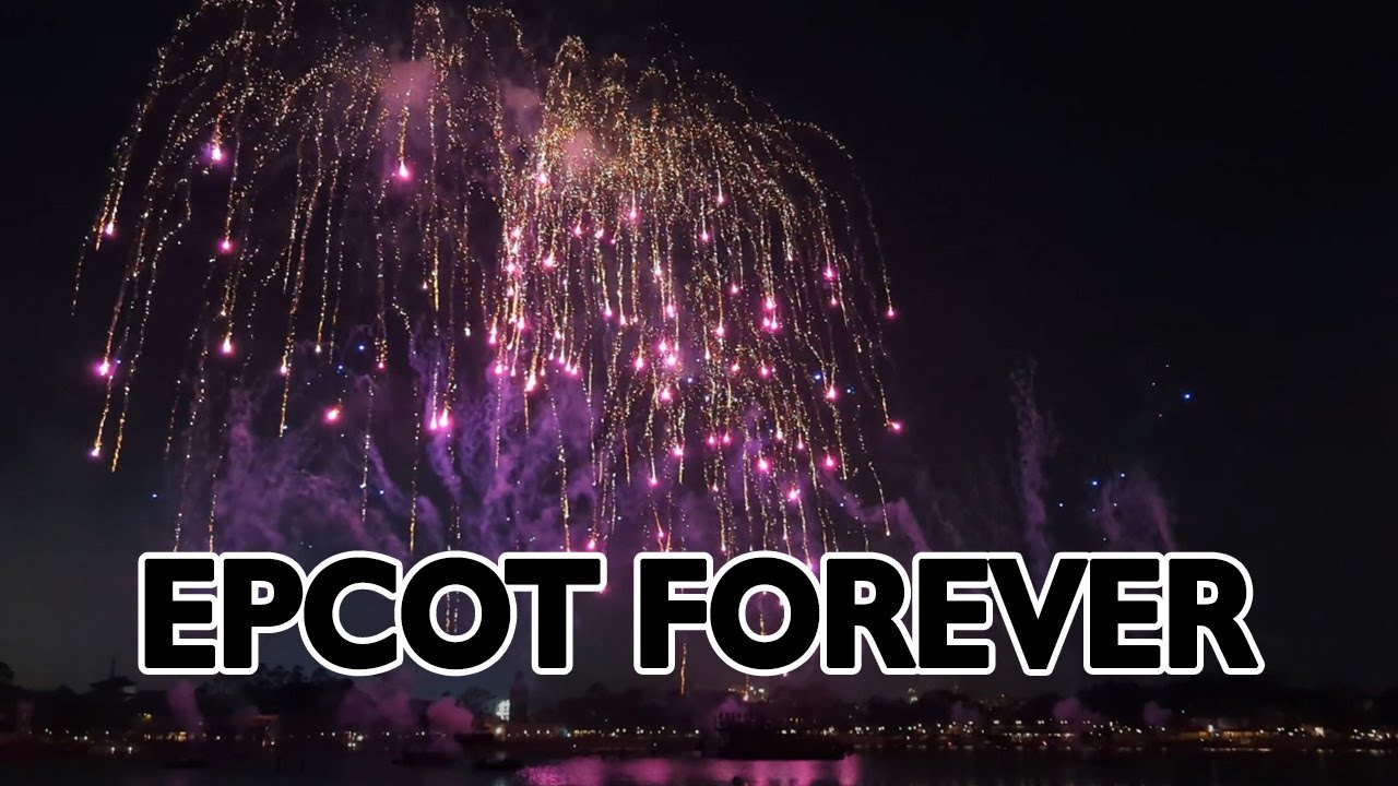 EPCOT Forever Night Show - EPCOT, Walt Disney World