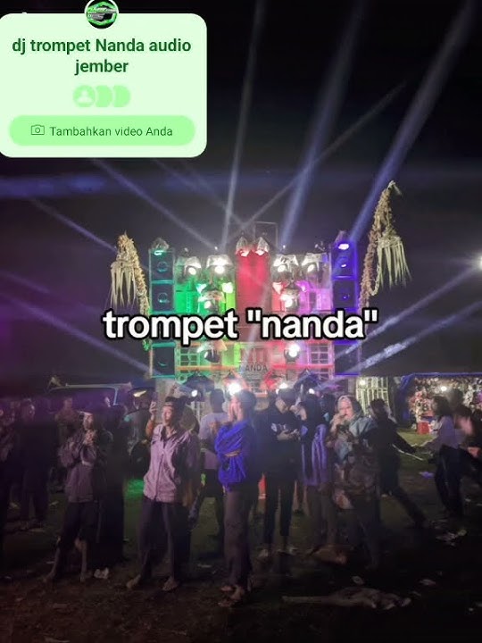 Dj trompet Nanda audio jember vt Lingarjati and barak laighting