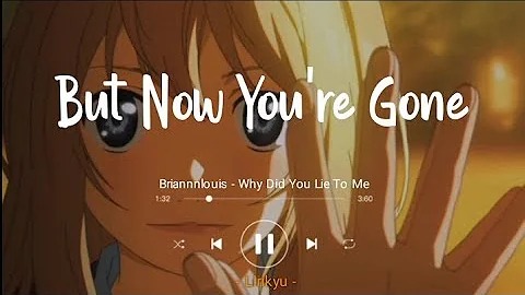 Briannnlouis - Why Did You Lie To Me (Lyrics Terjemahan Indonesia)