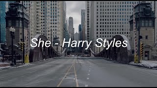 she - harry styles [lyrics]