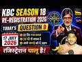 KBC Season 18 Re-Registration Question 9 Answer | 17 July 2026 KBC Registration Today Correct Answer