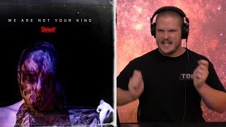 UNSAINTED - Slipknot (Reaction) FULL SONG