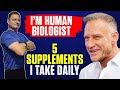 I take 5 supplements  dont get old human biologist gary brecka diet  exercise recommendations