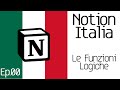 Notion Italia Tutorial - Ep.00 (pilota) - Le Funzioni Logiche