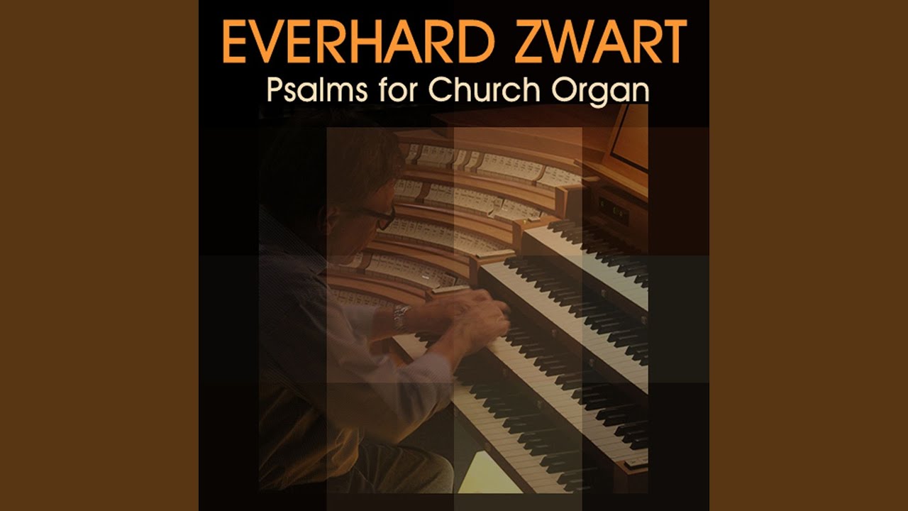 Psalm 146 "Put not your trust in princes" (Toccata and Chorale)