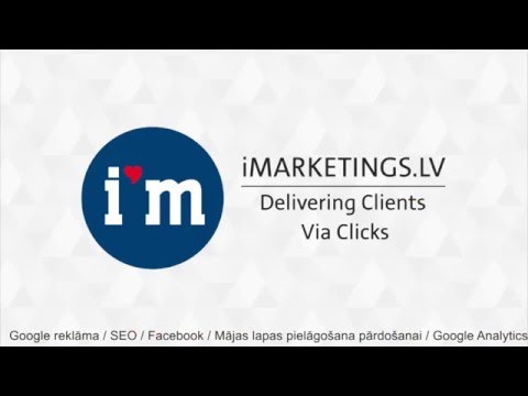 iMarketings.lv seminārs par reklāmas analīzes jautājumiem (Google Analytics) | 13.04.2016.