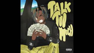 Juice WRLD - Talk Too Much (Unreleased)