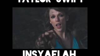 Insyalah Wahai Manusia Bytaylor Swift
