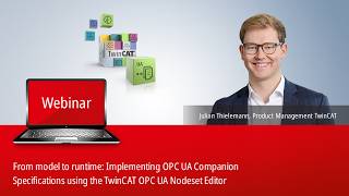 Webinar: TwinCAT OPC UA Nodeset Editor