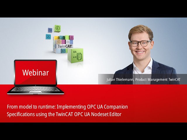Webinar: TwinCAT OPC UA Nodeset Editor