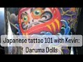 Japanese Tattoo 101 : Daruma Dolls aka Bodhidharma