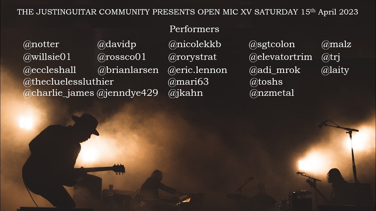 JustinGuitar.com Community Open Mic - 15th Edition (April 2023)
