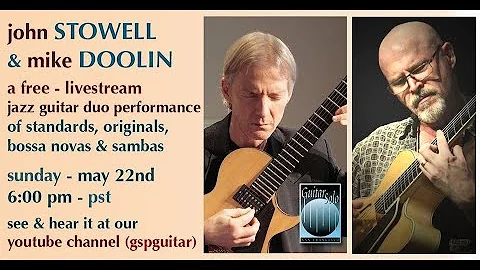 John Stowell and Mike Doolin - Livestream Concert