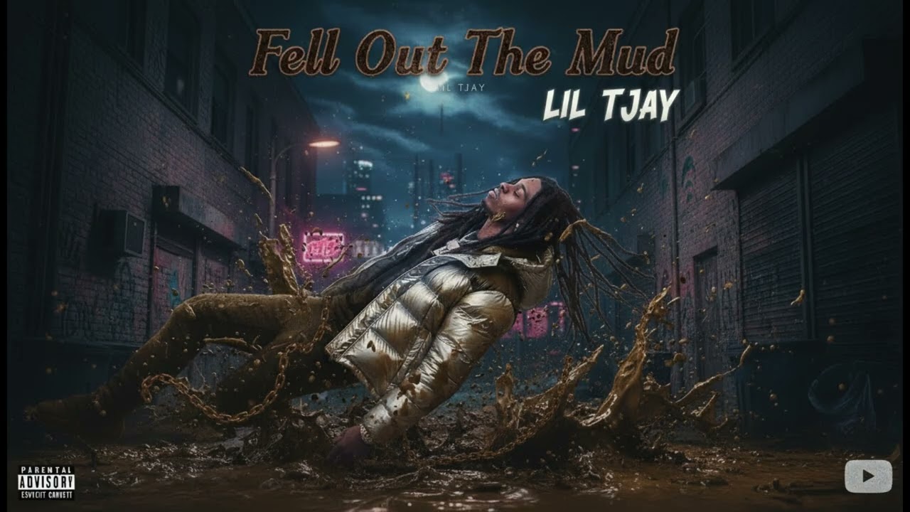 Lil Tjay - Fell Out The Mud (audio) Unreleased
