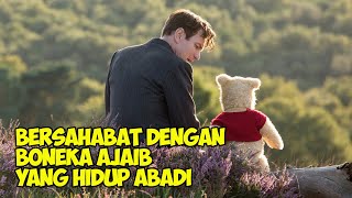 FILM NOSTALGIA ❗ Kisah Persahabat Manusia Dengan Boneka Ajaib Yang Hidup Abadi | Alur Cerita Film