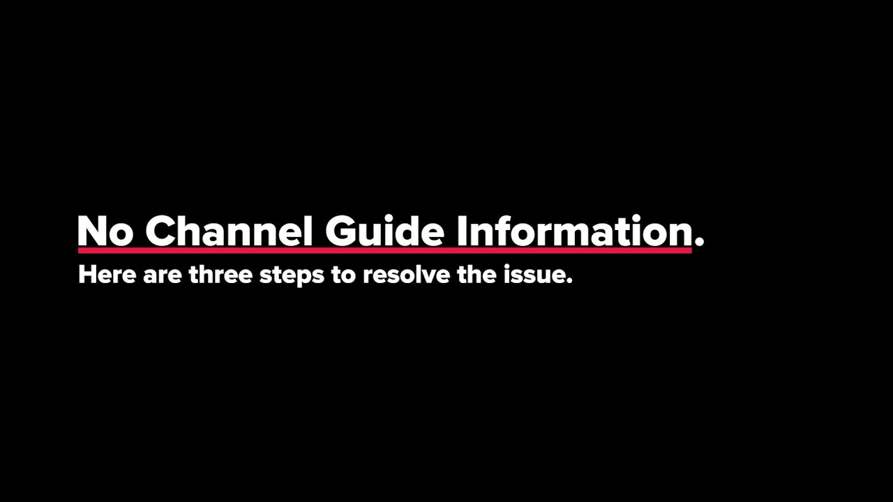 No Channel Guide Information on VIP Receiver YouTube