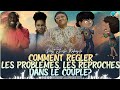 Pasteur joelle kabasele les reproches dans le couple le chose a faire et a ne pas faire