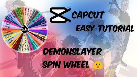 How to make Demonslayer spin the wheel in Capcut (Capcut  tutorials)