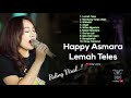 Happy Asmara Lemah Teles, Mendung Tanpo Udan  Full Album