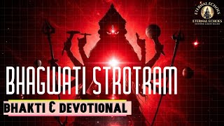  Jai Bhagwati Devi Namo Var De | Durga Stotram । Enternal Echoes 