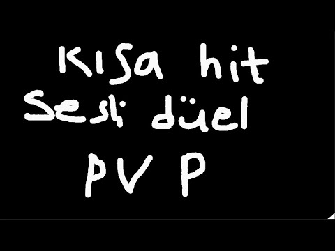 Hit Sesli Kısa Duel PvP | sonoyuncu - titanyum