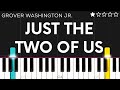 Capture de la vidéo Grover Washington Jr. Feat. Bill Withers - Just The Two Of Us (1980 / 1 Hour Loop)