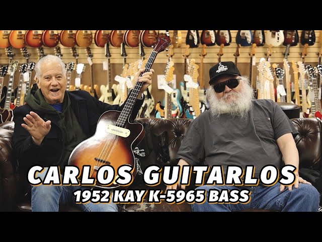Carlos Guitarlos buys a 1952 Kay Model K-5965 Bass - YouTube