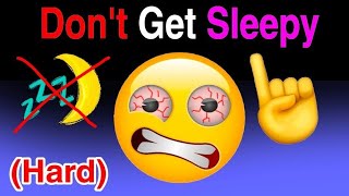 Don't Get Sleepy while watching this Video...(Hard) screenshot 1