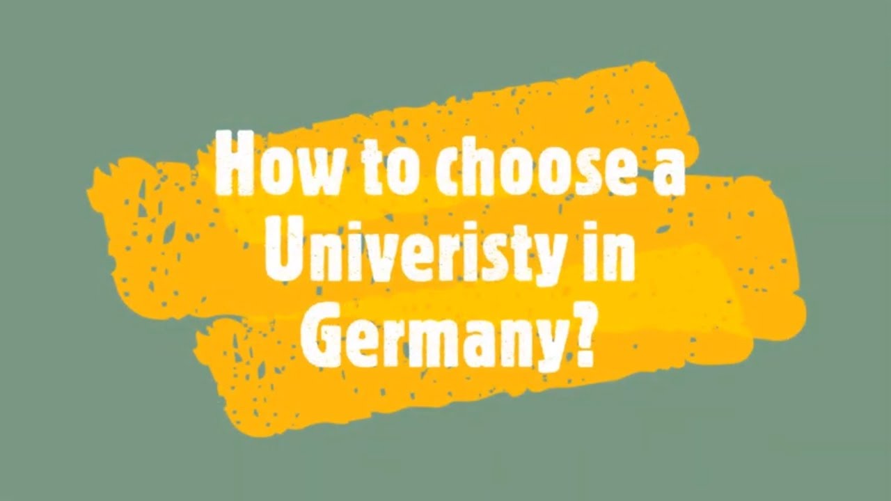 How to choose a University in Germany?