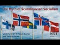 The Myth of Scandinavian Socialism