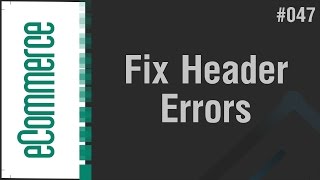 eCommerce Shop in Arabic #047 - Fix - Headers Sent Errors