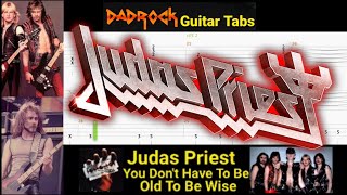 You Dont Have To Be Old To Be Wise  Judas Priest  Guitar  Bass Tabs Lesson