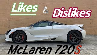McLaren 720S Review: What I like and dislike about the 720S!
