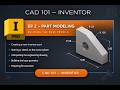 CAD 101 – Inventor – Basic Part Modeling – Building the Base Profile - – Part 2 of 3