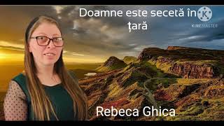 Rebeca Ghica .2020   Doamne este secetă în Țară ( Cover)