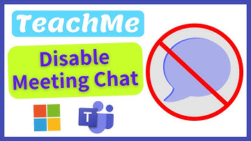 How to Disable Meeting Chat in Microsoft Teams