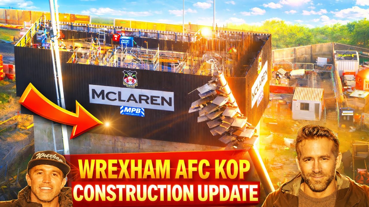 WREXHAM AFC KOP CONSTRUCTION NEWS