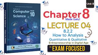 Class 10 Computer Science | Unit 8 Lecture 4 | How to Analyses Quantitative and Qualitative | FBISE