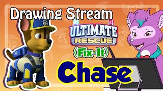 Drawing Chase (Paw Patrol) Ultimate Rescue Fix-It - Livestream
