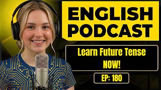 How to Talk About the FUTURE in English | Learn Future Tense NOW | English Conversation Practice