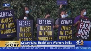 Cedars-Sinai healthcare workers go on strike