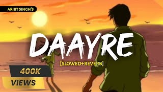 DAAYRE - [Slowed+Reverb] Arijit Singh | Dilwale |Text4Music | Indian Remix | Textaudio | Music Lover Resimi